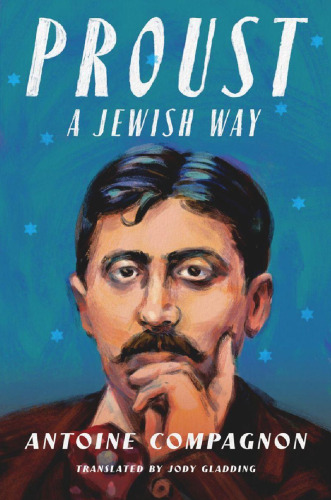 Proust, a Jewish Way