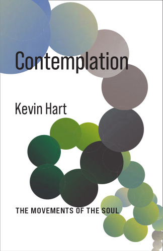 Contemplation: The Movements of the Soul (No Limits)