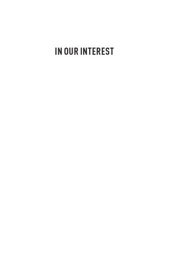 In Our Interest: How Democracies Can Make Immigration Popular