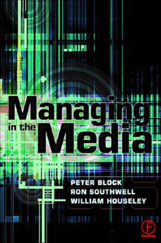 Managing in the Media