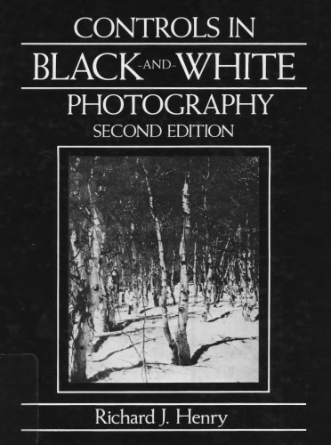Controls in Black-And-White Photography