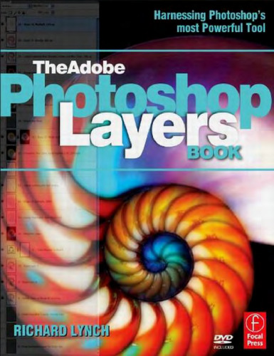 THE ADOBE PHOTOSHOP LAYERS BOOK