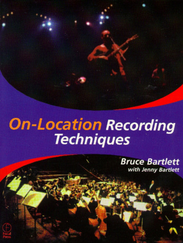 On Location Recording Techniques