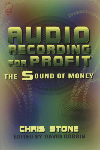 Audio Recording for Profit: The Sound of Money
