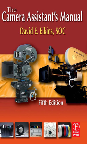 The camera assistant's manual