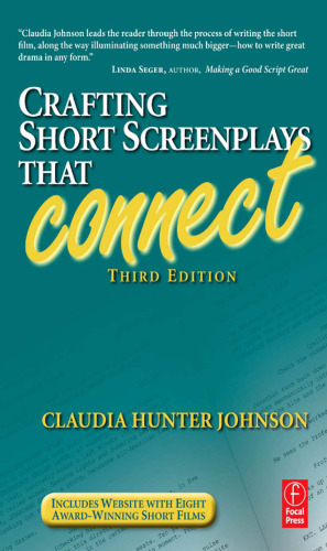 Crafting Short Screenplays That Connect,