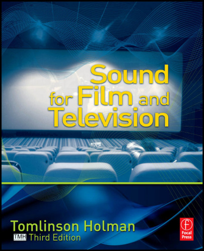 Sound for Film and Television, Third Edition