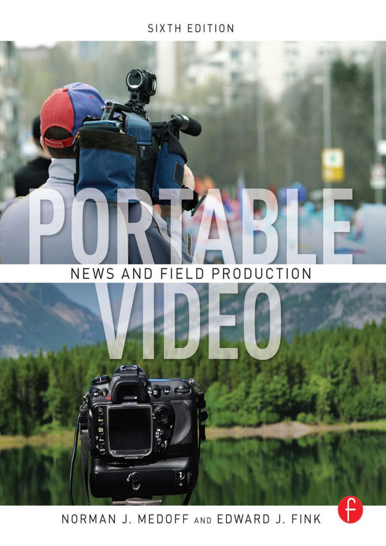 Portable Video: News and Field Production