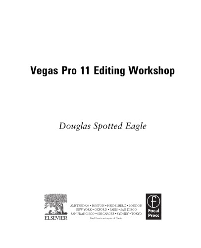 Vegas Pro 11 editing workshop