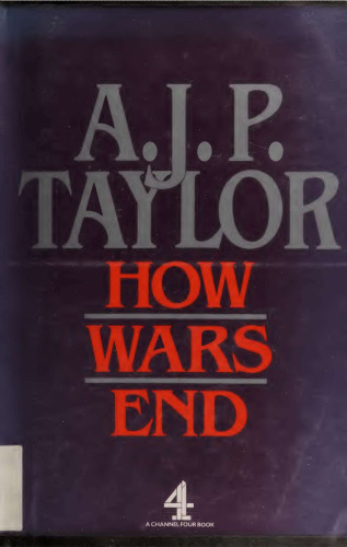 How Wars End