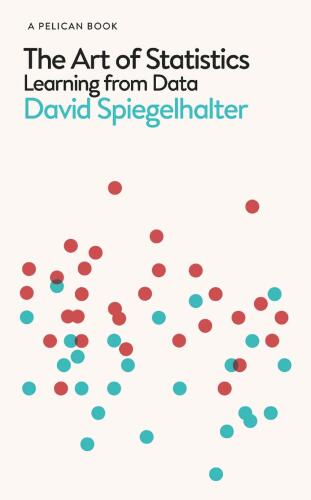 The Art of Statistics: Learning from Data (Pelican Books)