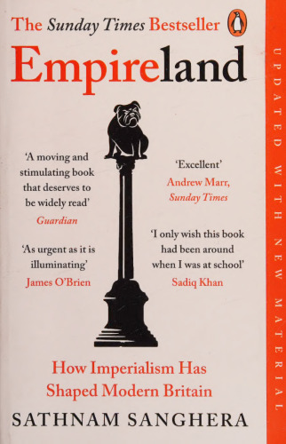 Empireland: How Imperialism Has Shaped Modern Britain