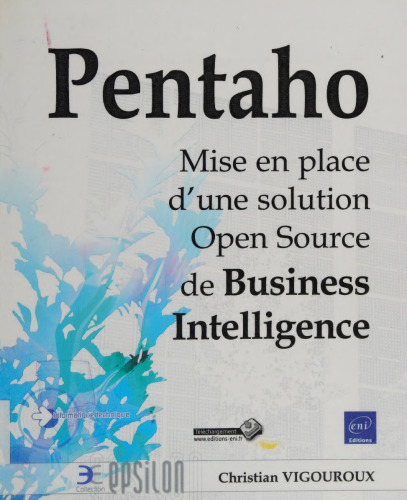 Pentaho mise en place d'une solution Open Source de Business