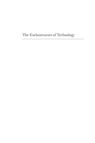 The enchantments of technology