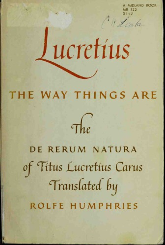 The Way Things are: The De Rerum Natura of Titus Lucretius Carus