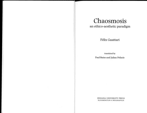Chaosmosis: An Ethico-Aesthetic Paradigm