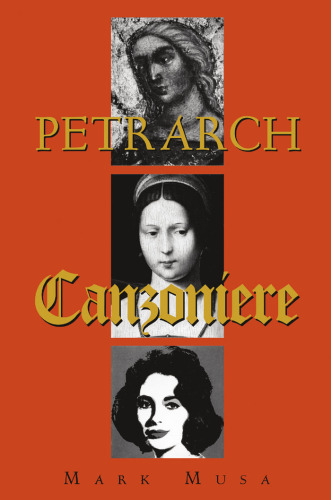 The Canzoniere, or Rerum vulgarium fragmenta