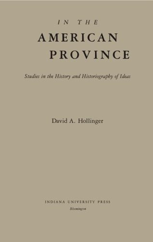 In American Province - Studies in History and Historiography of Ideas