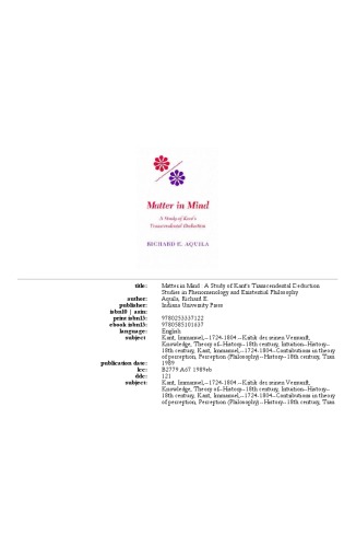 Matter in Mind: A Study of Kant's Transcendental Deduction