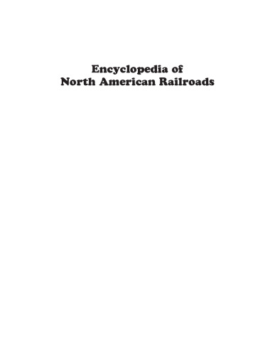 Encyclopedia of North American Railroads