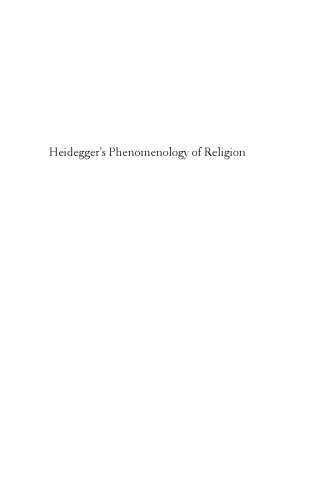 Heidegger's Phenomenology of Religion: Realism and Cultural Criticism