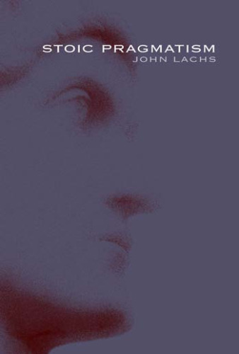 Stoic Pragmatism (American Philosophy)