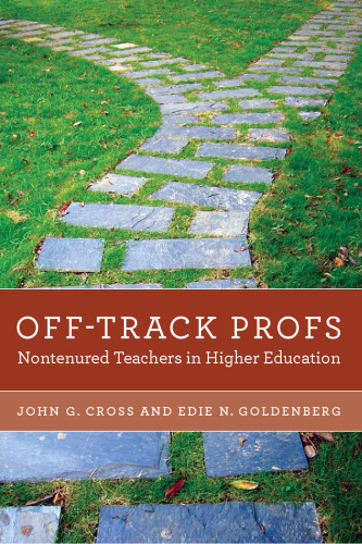 Off-Track Profs: Nontenured Teachers in Higher Education
