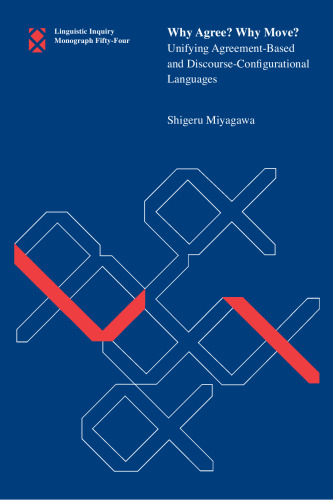 Why Agree? Why Move?: Unifying Agreement-Based and Discourse Configurational Languages