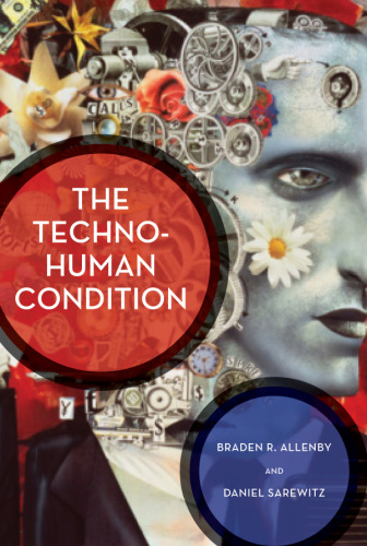 The techno-human condition