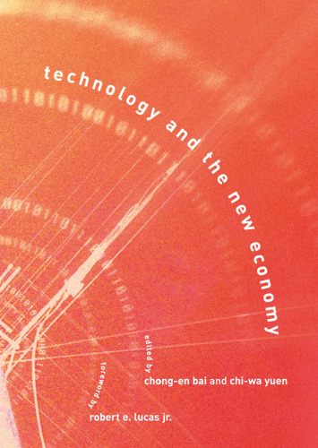 Technology and the New Economy
