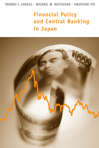 Financial Policy and Central Banking in Japan