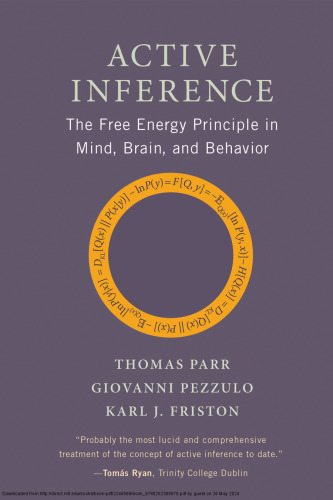 Active Inference: The Free Energy Principle in Mind, Brain, and Behavior