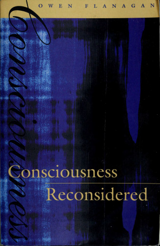 Consciousness Reconsidered