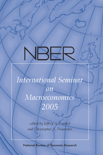NBER International Seminar on Macroeconomics 2005