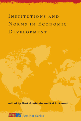 Institutions and Norms in Economic Development