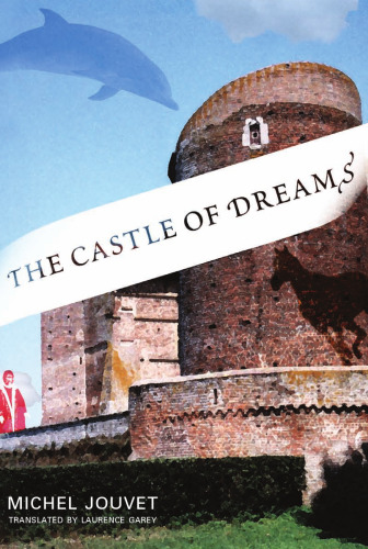 The Castle of Dreams