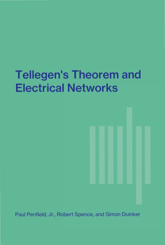 Tellegen’s Theorem and Electrical Networks