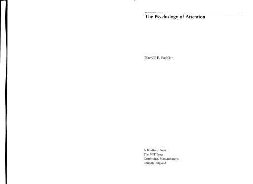 The Psychology of Attention (Bradford Books)
