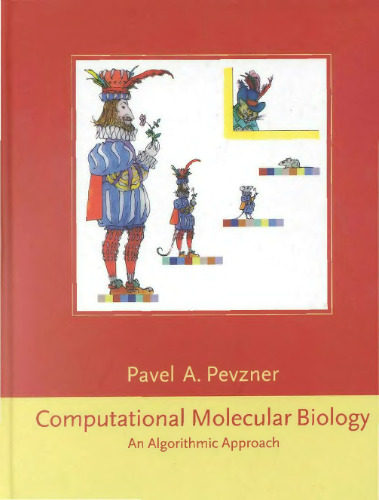 Computational Molecular Biology: An Algorithmic Approach