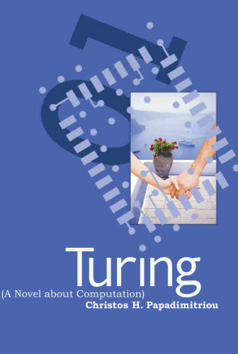 Turing (A Novel about Computation)