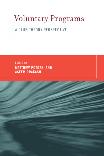 Voluntary Programs: A Club Theory Perspective