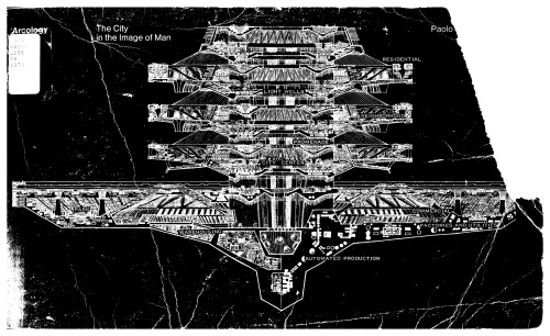 Arcology: the city in the image of man