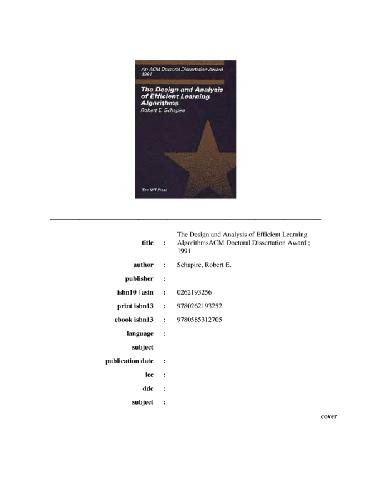 The design and analysis of efficient learning algorithms