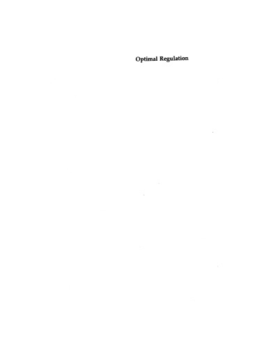 Optimal Regulation: The Economic Theory of Natural Monopoly