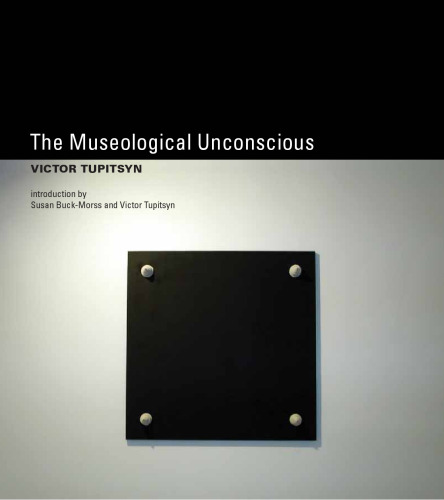 The Museological Unconscious: Communal (Post)Modernism in Russia