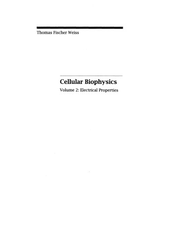 Cellular Biophysics, Vol. 2: Electrical Properties