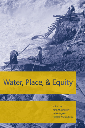 Water, Place, and Equity (American and Comparative Environmental Policy)