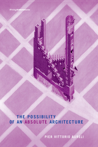 The Possibility of an Absolute Architecture ()