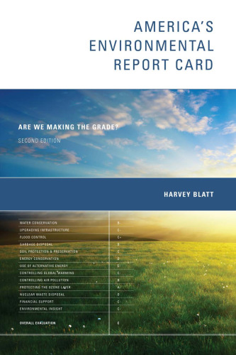 America's Environmental Report Card: Are We Making the Grade?