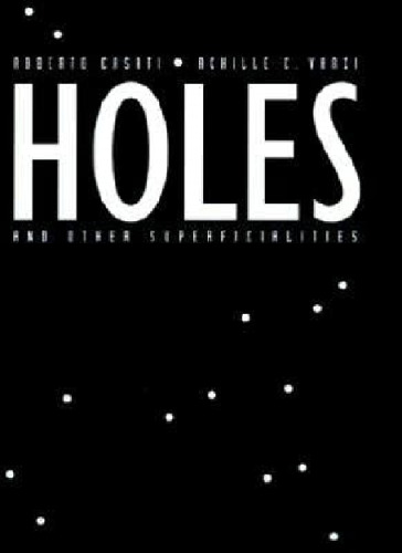 Holes and Other Superficialities (Bradford Books)